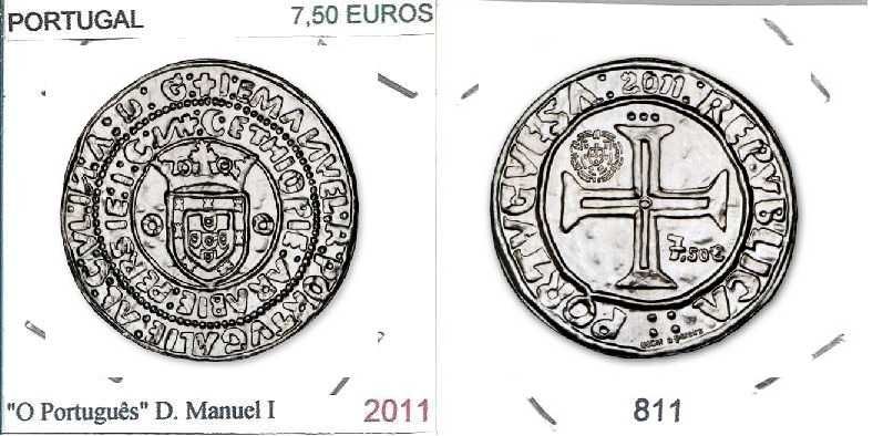 O Português de D. Manuel I - - - 7,50 € - 2011 - - - - - Moeda