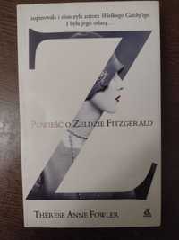 Sprzedam książkę Powieść o Zeldzie Fitzgerald Therese Anne Fowler