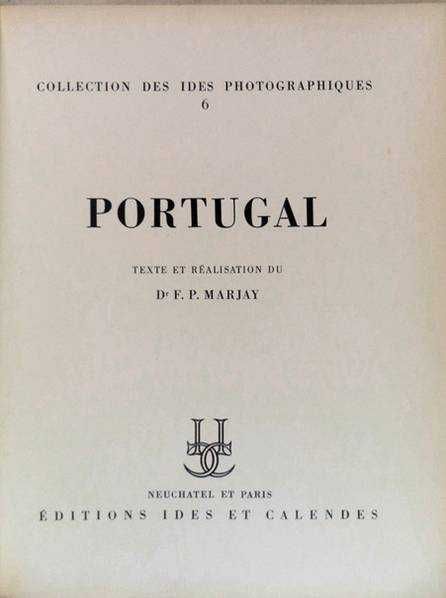 Alfarrabismo 1953/6: Lote 2 Edições Ilustradas: "Portugal" + "Porto"