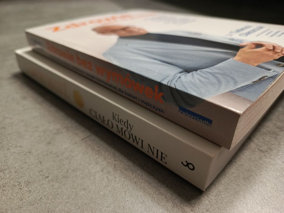 Kiedy ciało mówi nie zdrowie bez wymówek