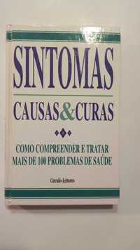 Sintomas, causas & Curas Livro Prático de Saúde