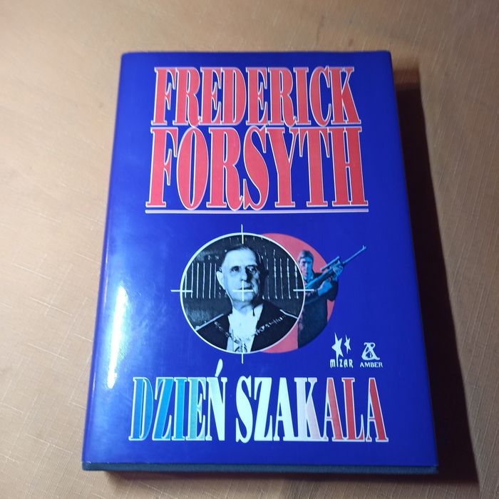 Dzień Szakala Frederick Forsyth kryminał