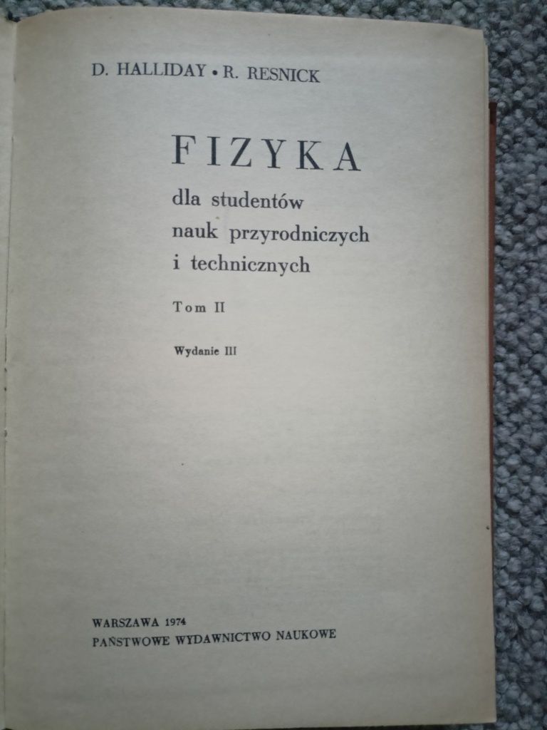 Fizyka tom 1 i 2 Resnick Halliday PWN 1974 podręcznik akademicki