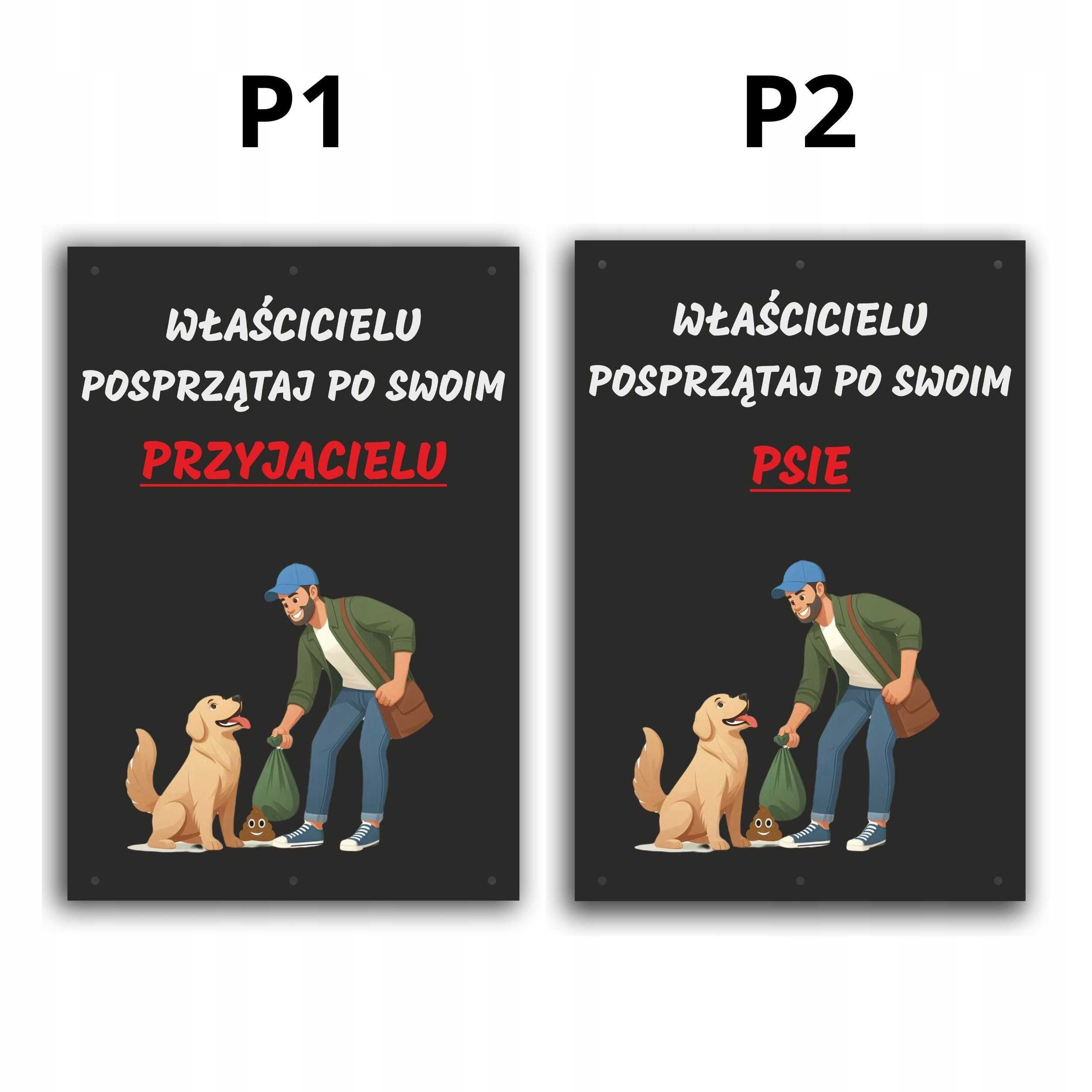 Tabliczka właścicielu sprzątaj po swoim psie 21x15 cm