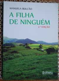 A Filha de Ninguém de Manuela Bulcão