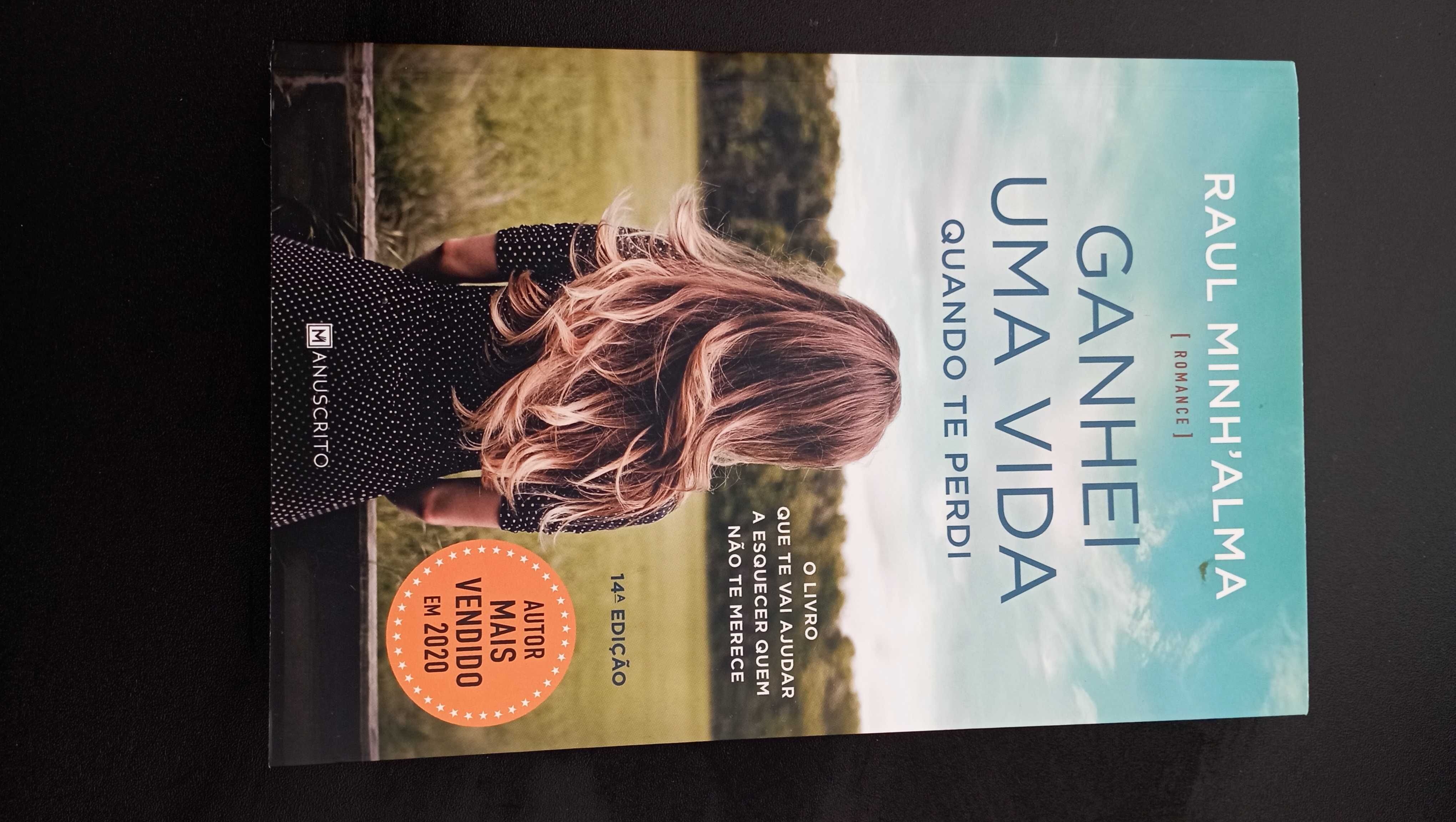 Livro "Ganhei uma vida quando te perdi" de Raul Minh´alma