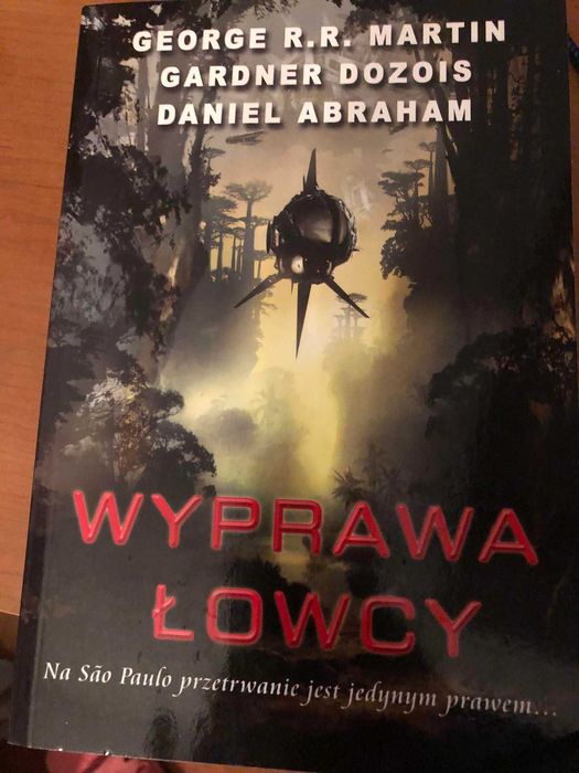 Wyprawa Łowcy - Abraham Daniel George R.R. Martin Gardner Dozois