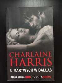 "U martwych w Dallas" - Charlaine Harris