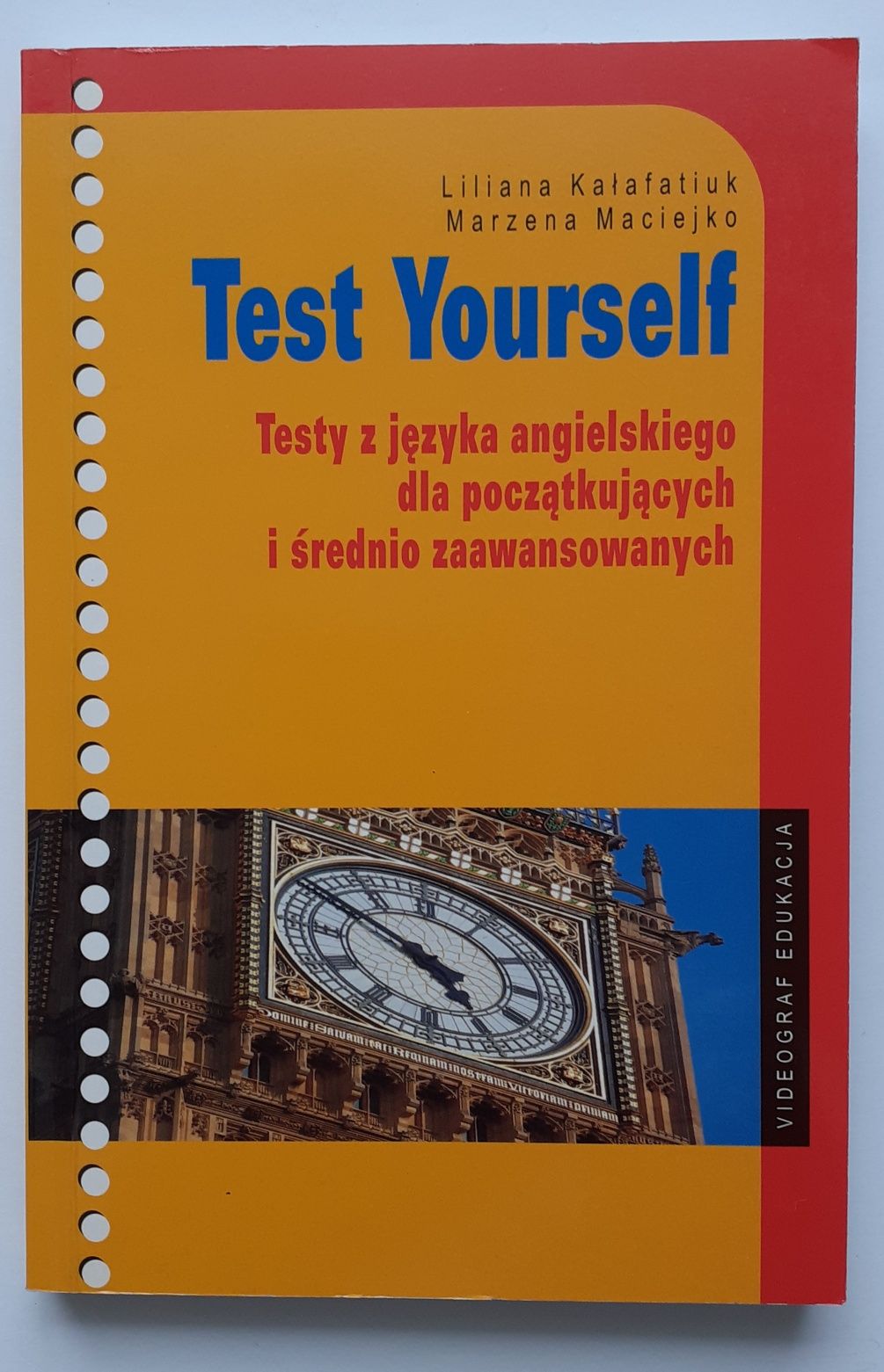 Test Yourself. Testy z języka angielskiego dla początkujących i zaawan