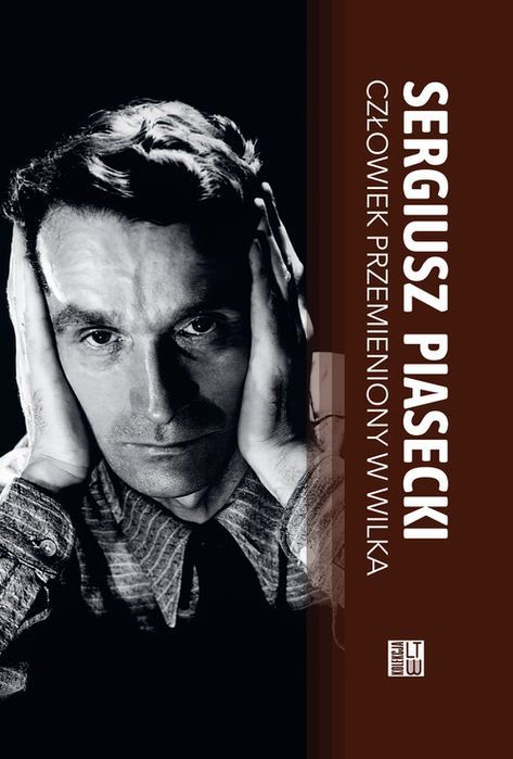 Człowiek Przemieniony W Wilka Piasecki Sergiusz