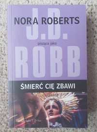 Śmierć cię zbawi J D Robb Nora Roberts