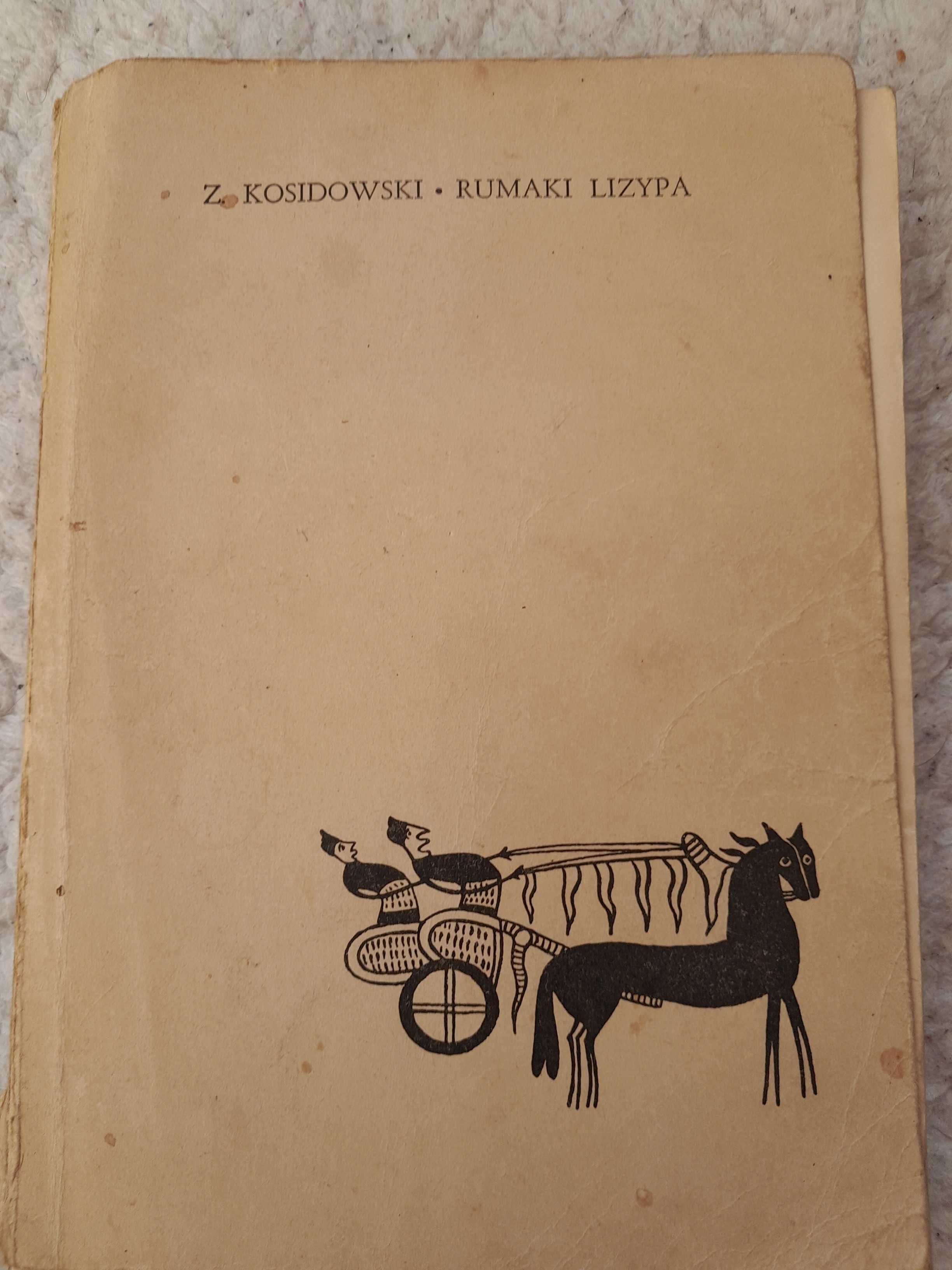 Rumaki Lizypa i inne opowiadania - Zenon Kosidowski