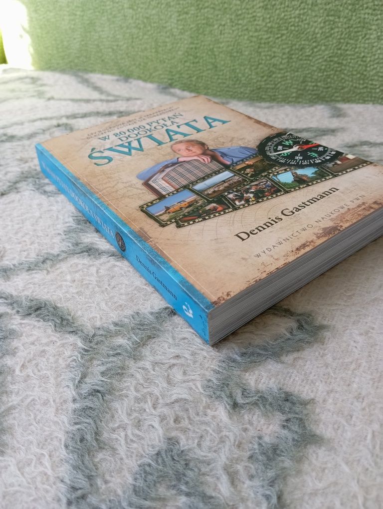 "W 80 000 pytań dookoła świata"- Dennis Gastmann