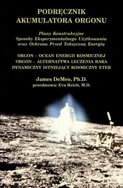 Podręcznik akumulatora orgonu, James DeMeo, Ph.D.