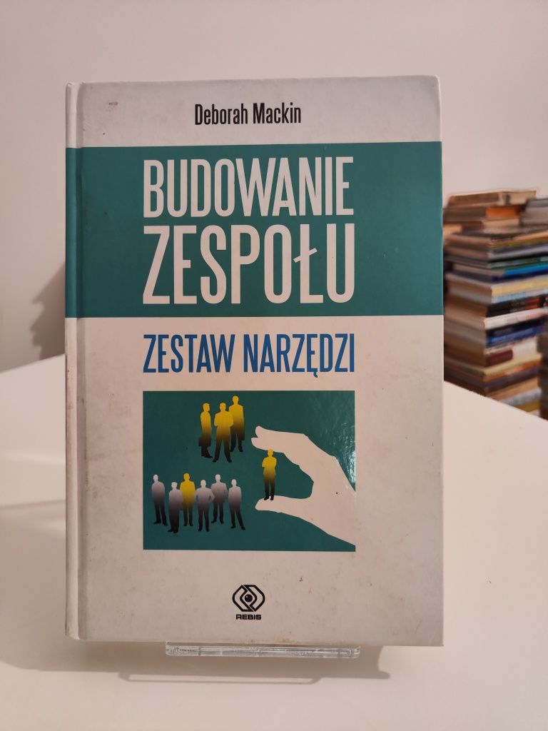 Budowanie zespołu Zestaw narzędzi - Deborah Mackin x