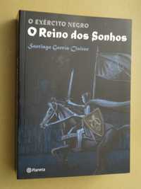 O Reino dos Sonhos de Santiago Garcia-Clairac - 1ª Edição