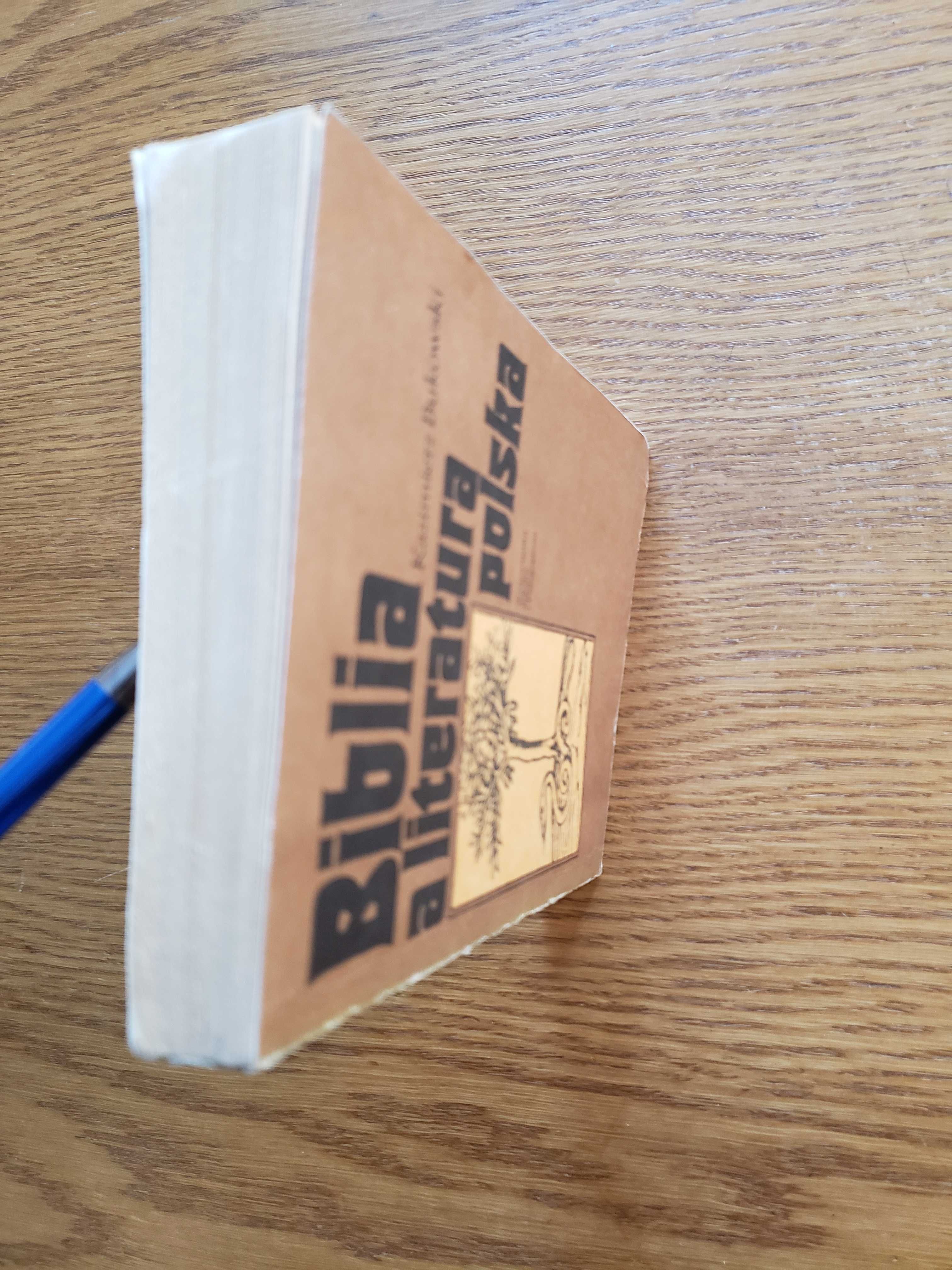 Biblia a literatura polska - Kazimierz Bukowski. Warszawa 1984