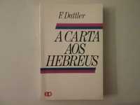 A carta aos Hebreus- Frederico Dattler