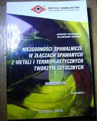 Książka " Niezgodności spawalnicze w złączach spawanych"