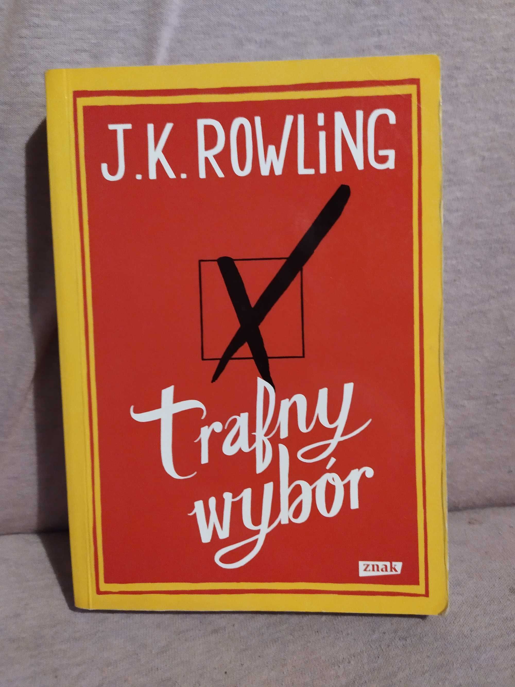 Trafny wybór - J. K. Rowling
