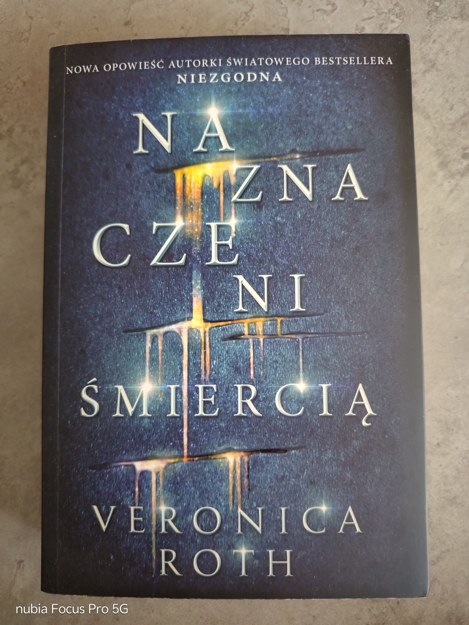 Książka Veronici Roth Naznaczeni śmiercią