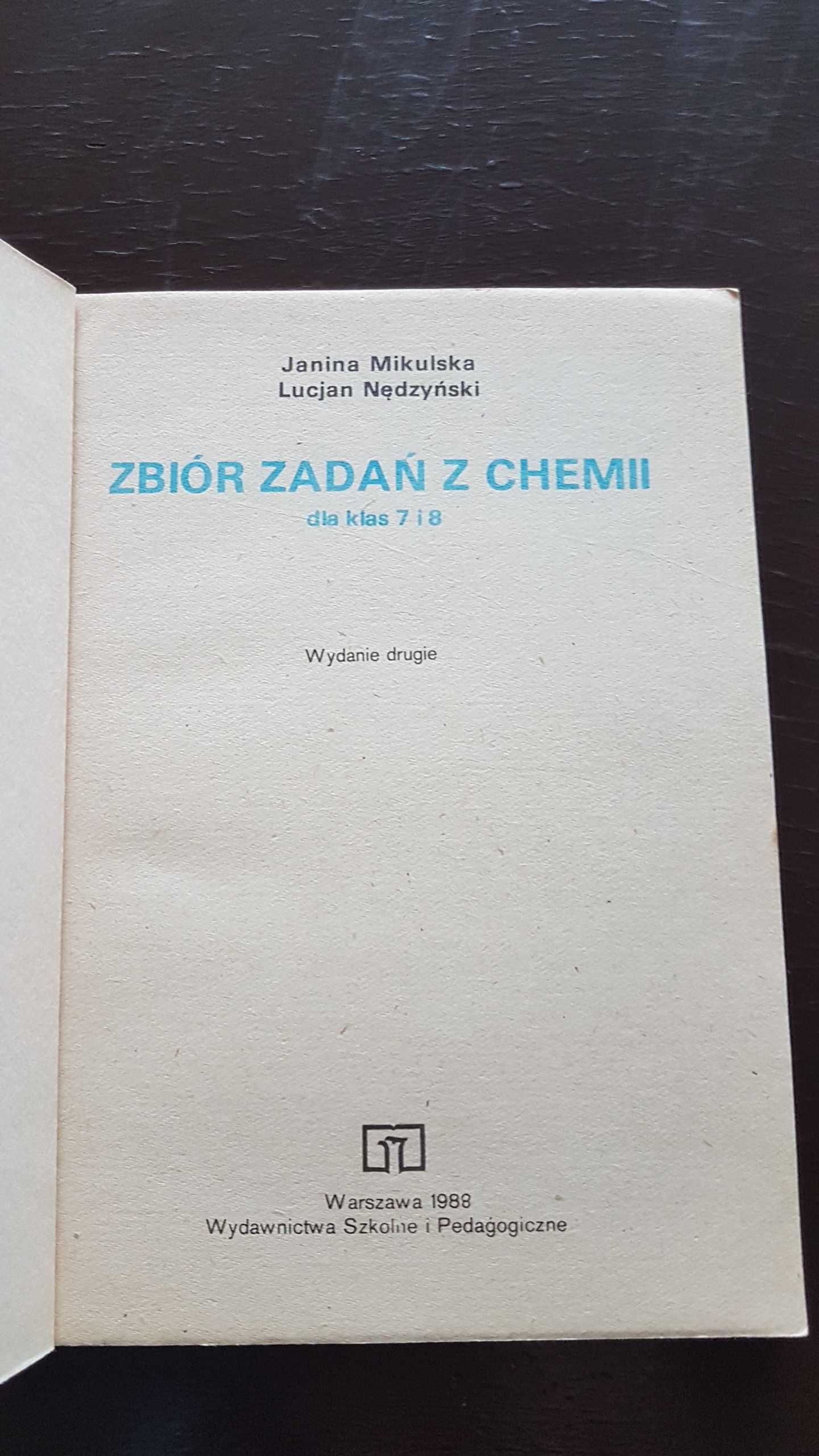 Zbiór zadań z chemii dla klas 7 i 8. J. Mikulska, L. Nędzyński