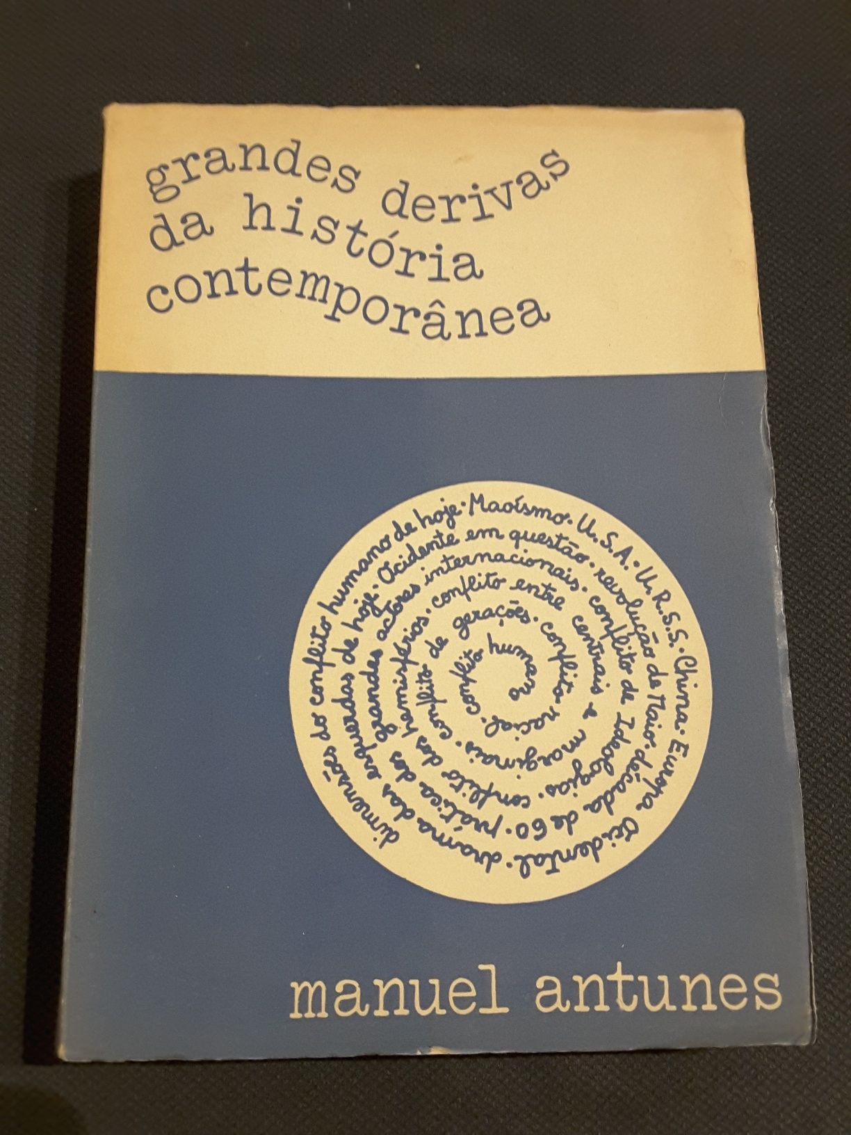 Mounier: Personnalisme / Ortega y Gasset/ Manuel Antunes