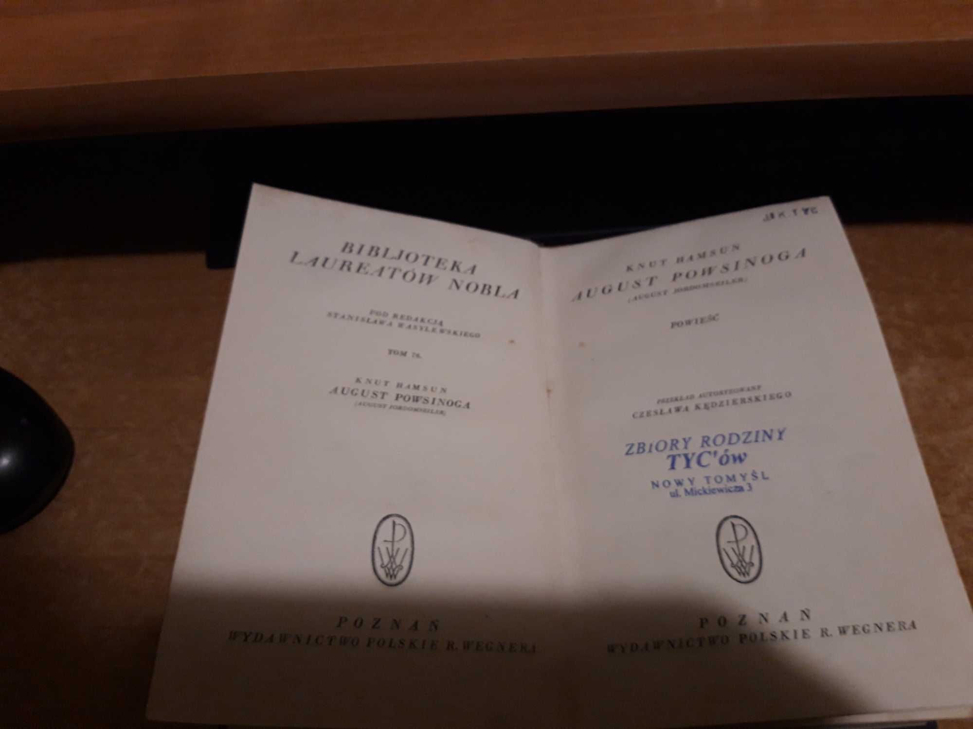 August Powsinoga  Hamsun-- Bibl.L. Nobla T.76-P-ń1931,opr., pierwodruk