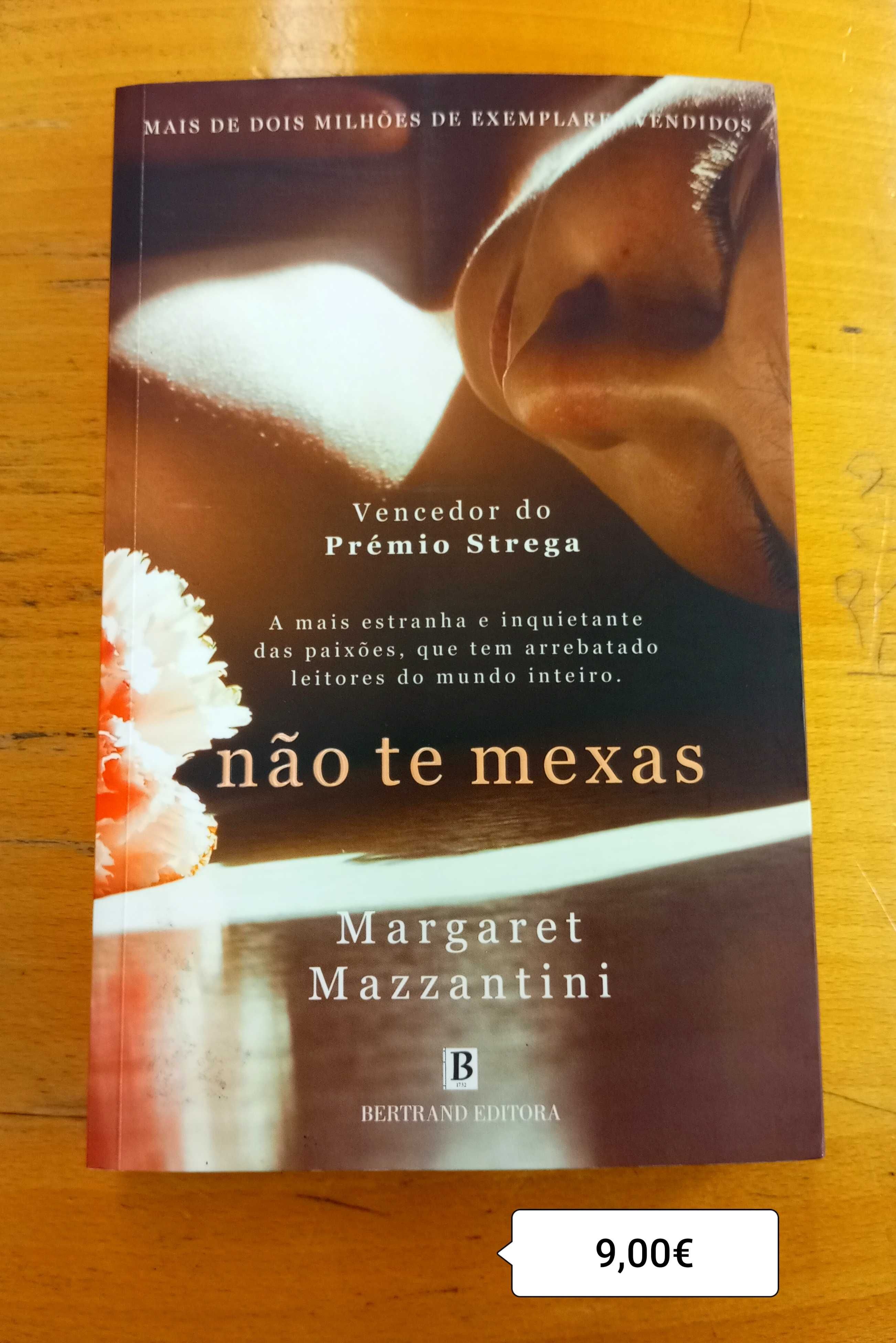 NÃO TE MEXAS / Margaret Mazzantini - portes incluídos