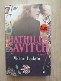 Mathilda Savitch a novel (livro)