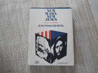Nem Marx nem Jesus por Jean François Revel