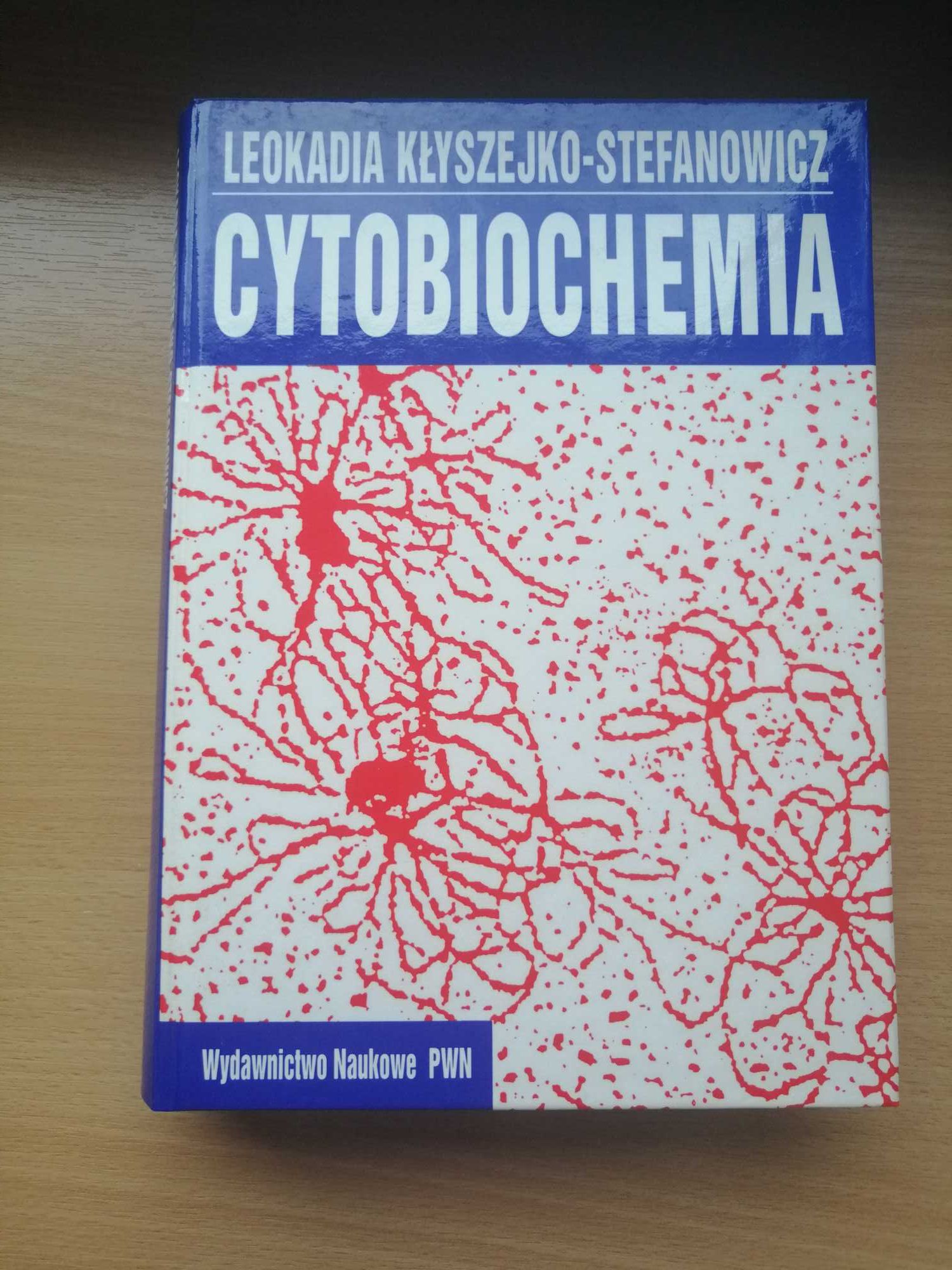 Cytobiochemia-Kłyszejko-Stefanowicz