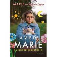 La Vie de Marie - A Verdadeira História, Virginia López
