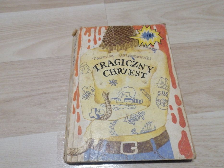 Tragiczny chrzest. Książki PRL. Książki stare. Tadeusz Ostaszewski