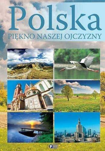 Polska Piękno Naszej Ojczyzny
