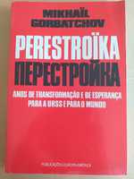 "Perestroika" (Mikhail Gorbatchov)