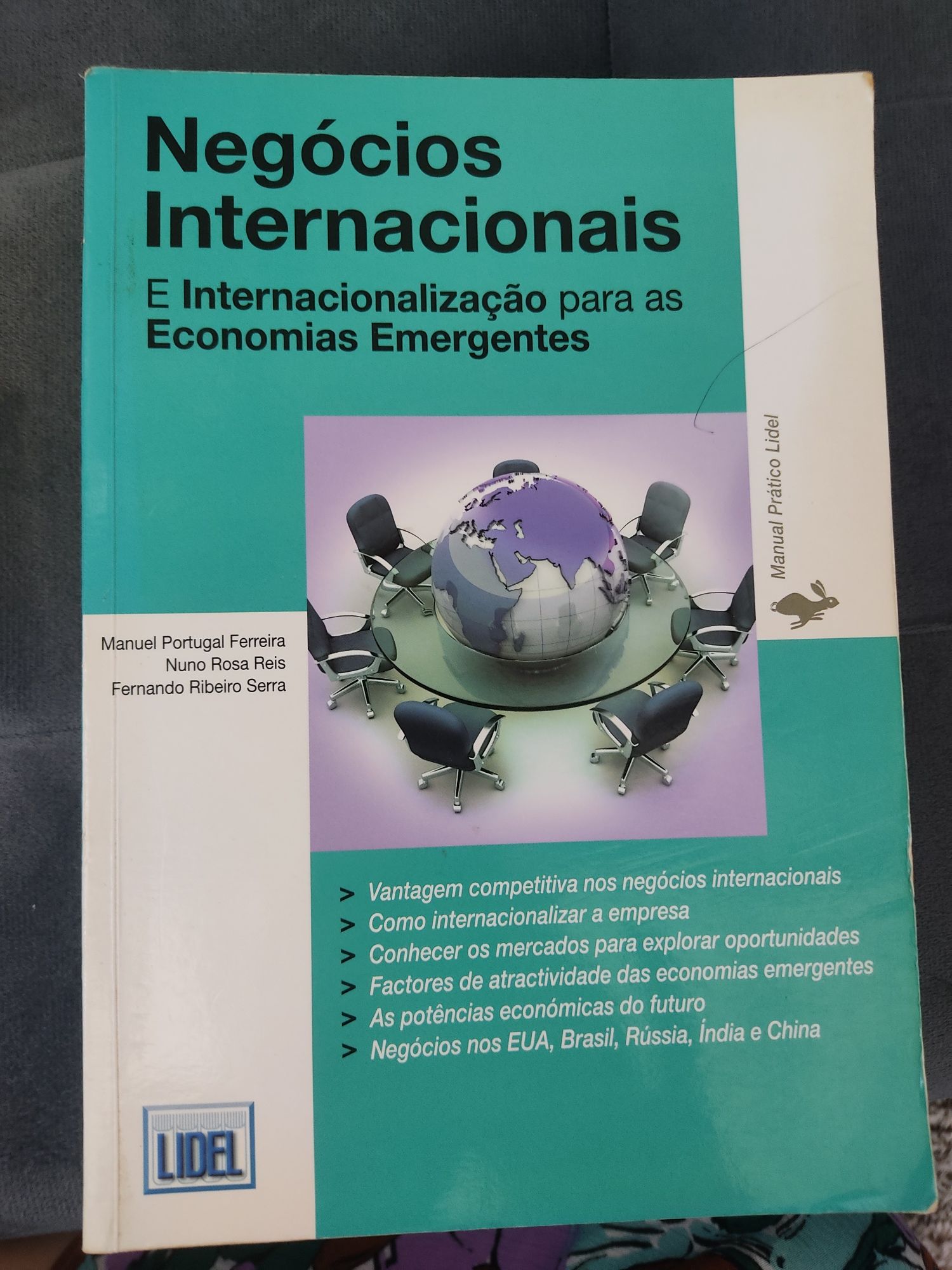 Negócios Internacionais Manuel Portugal Ferreira, Nuno Rosa Reis