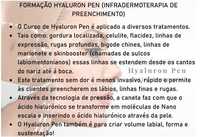 CURSO HYALURON PEN, 36h Carga Horária Certificado DGERT/SIGO
