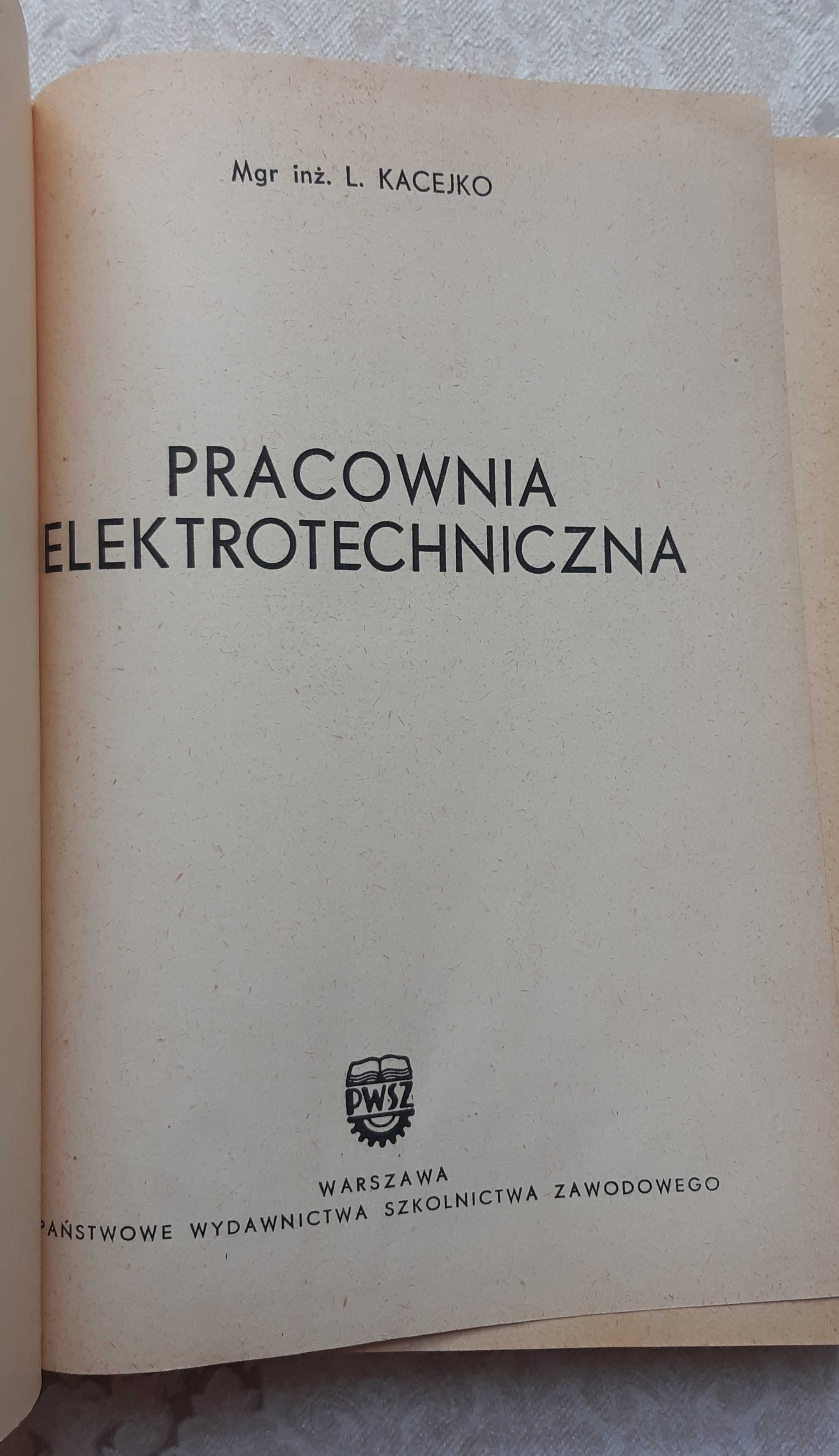 Książka "Pracownia elektrotechniczna" Kacejko