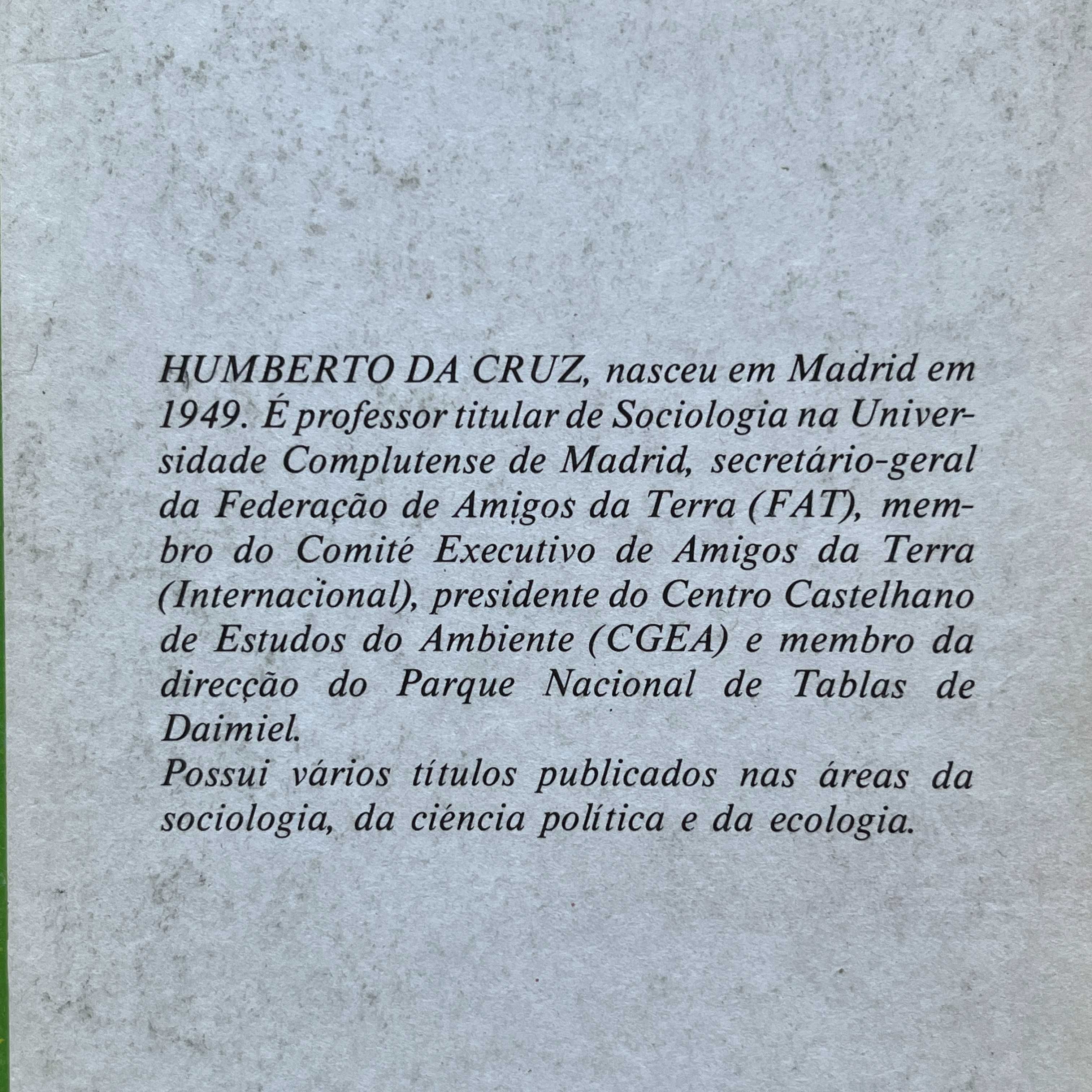 Humberto da Cruz - Ecologia e Sociedade Alternativa