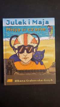 Książka Julek i Maja Misja w czasie (A. Grabowska-Grzyb)