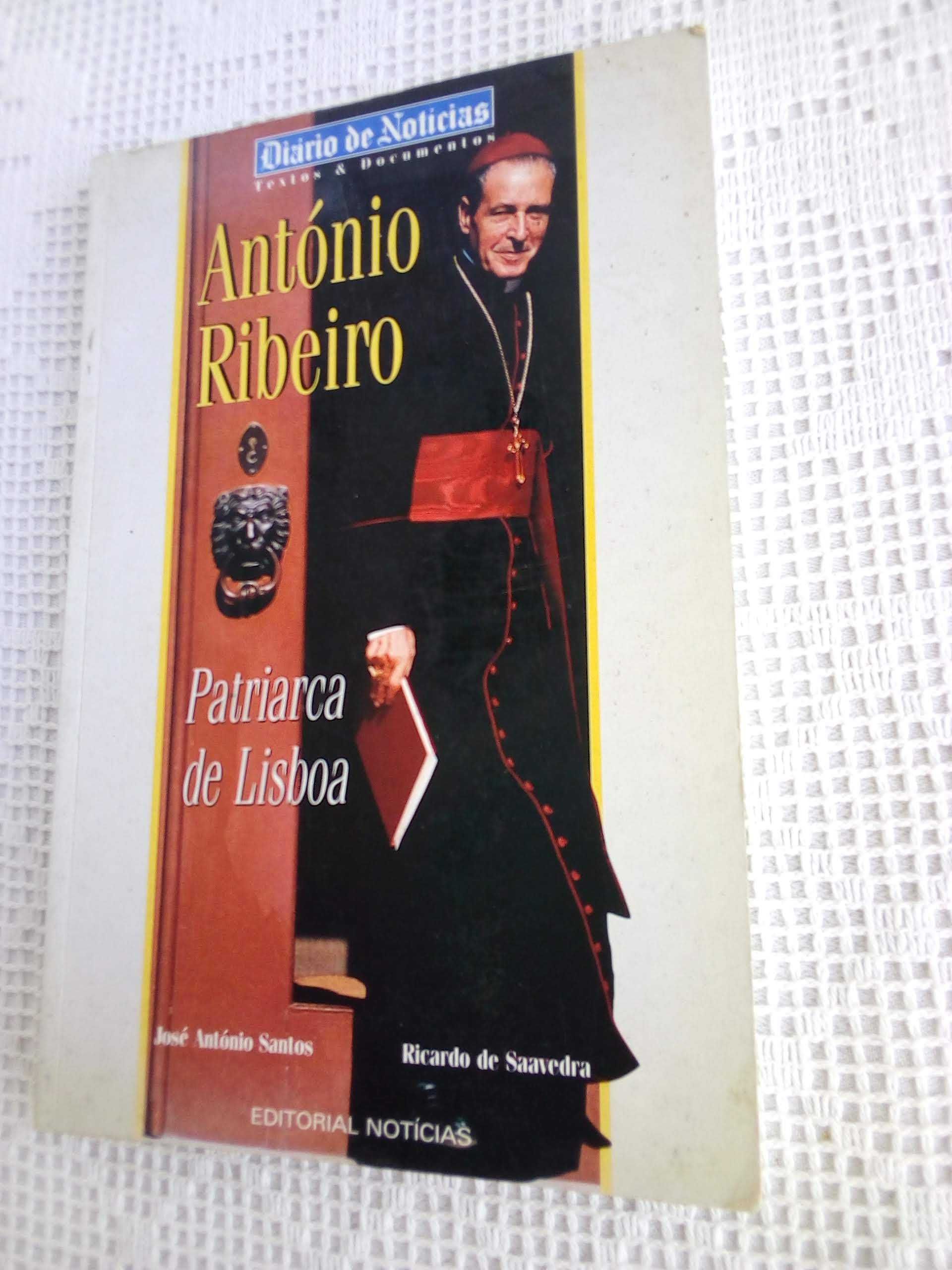 António Ribeiro, Patriarca de Lisboa - Ricardo de Saavedra/José Santos