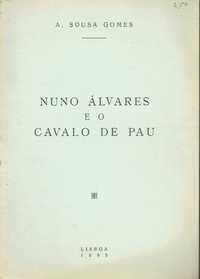 2764

Nuno Álvares e o cavalo de pau 
de A. Sousa Gomes.