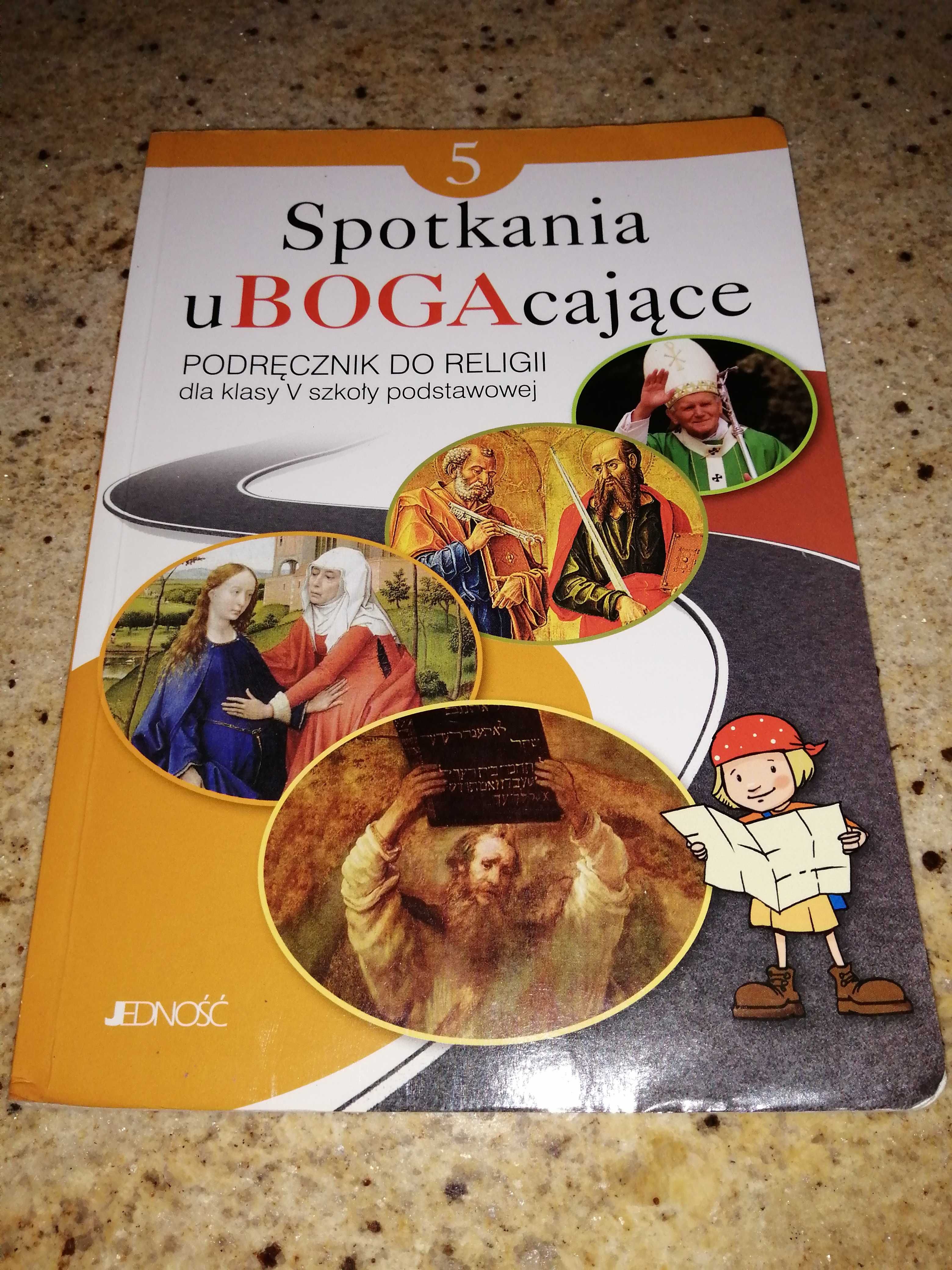 Podręcznik do Religii Spotkania ubogacajace, klasa V