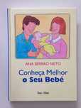 Conheça melhor o seu bebé de Ana Serrão Neto