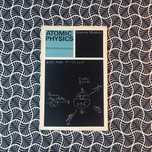 Atomic Physics Descriptive Catalogue - Fab Ward