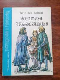 Książka "Śladem jaszczurki", Jerzy Jan Kolendo
