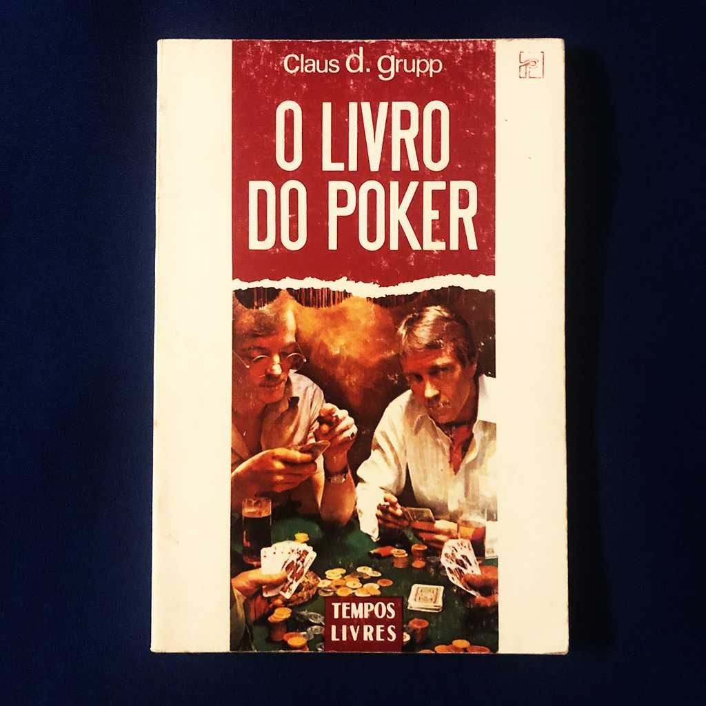 O LIVRO DO POKER Claus D. Grupp