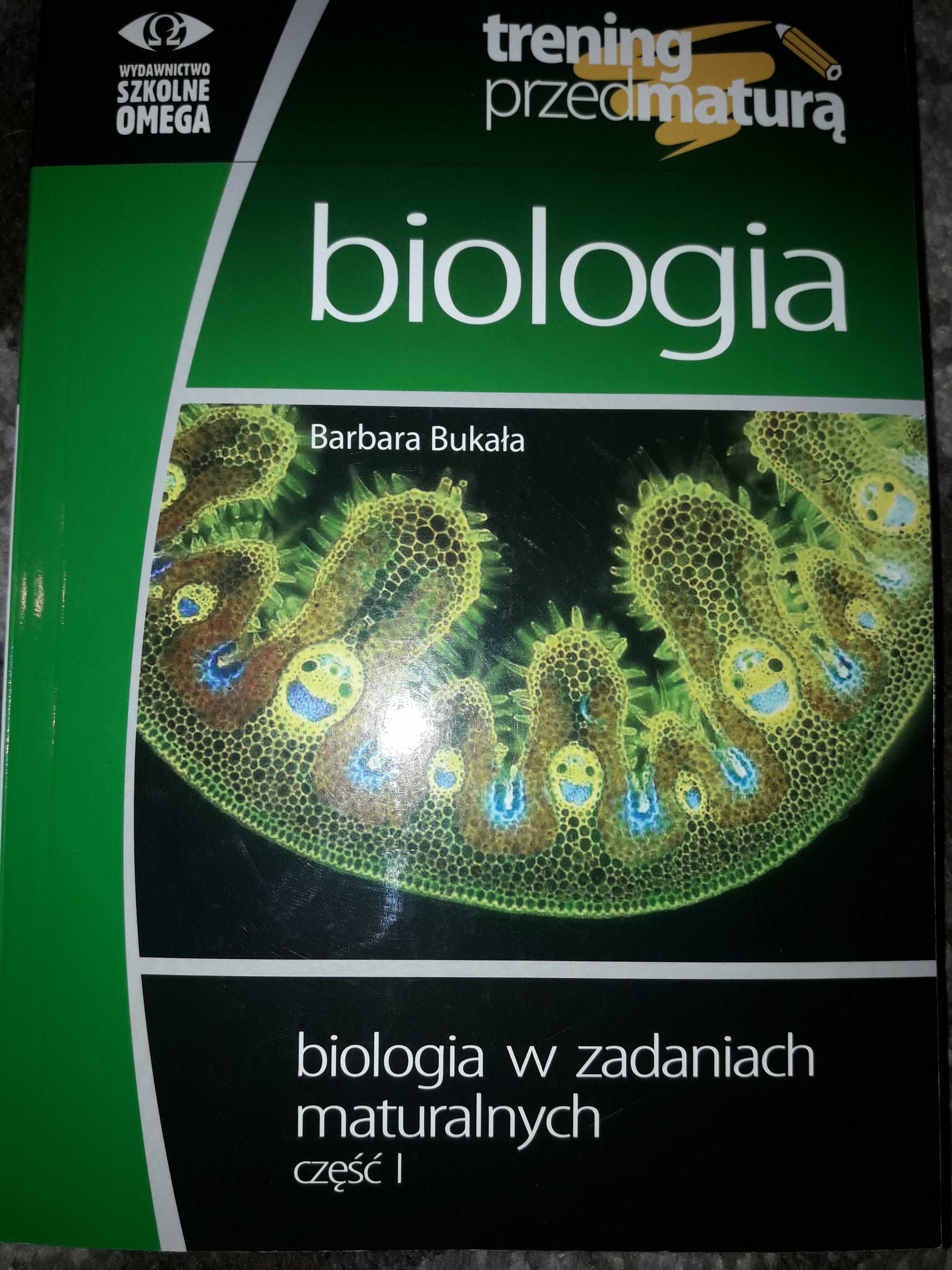 Biologia w zadaniach maturalnych - część I - wyd. Omega