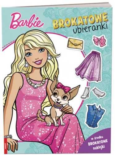 Barbie®. Brokatowe Ubieranki - praca zbiorowa